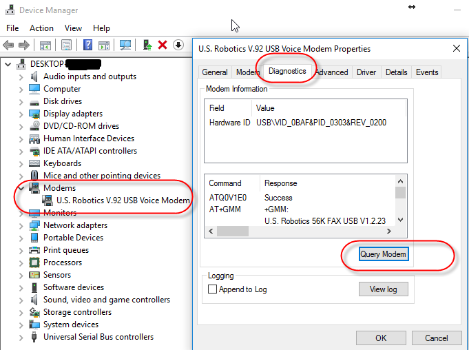 Confirm modem is detected and shown in the Device Manager and modem is working by “Query Modem” from Diagnostics Tab