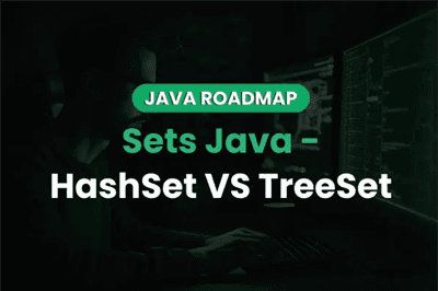 Thumbnail for Top 10 Key Differences Between HashSet and TreeSet in Java